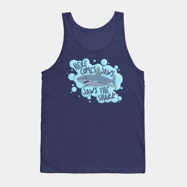 Here Comes Jaws, Jaws The Shark - Funny Peep Show Quote Tank Top by DankFutura